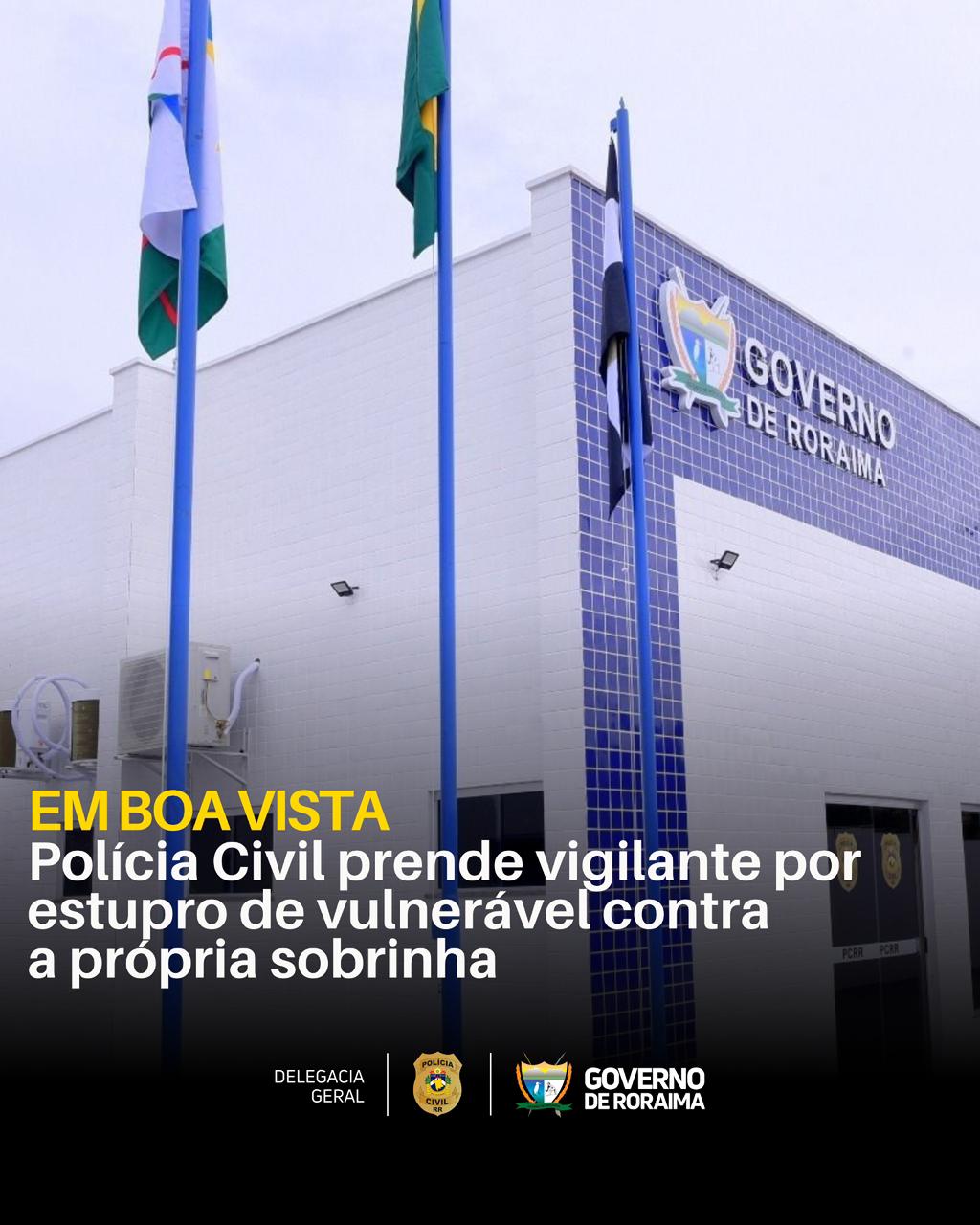 policia-civil-prende-vigilante-por-estupro-de-vulneravel-contra-a-propria-sobrinha