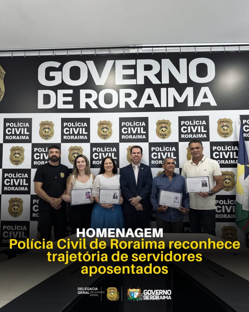 homenagem:-policia-civil-de-roraima-reconhece-trajetoria-de-servidores-aposentados