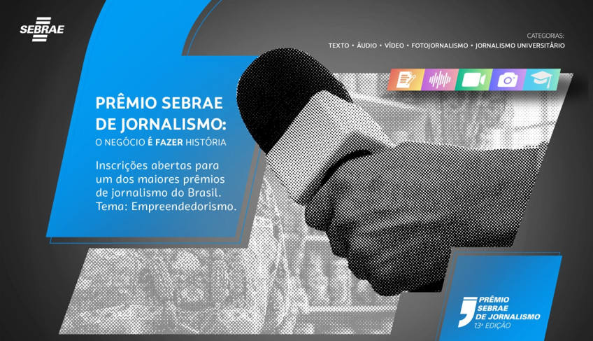 cinco-dicas-para-voce-fazer-uma-materia-que-se-destaque-no-premio-sebrae-de-jornalismo